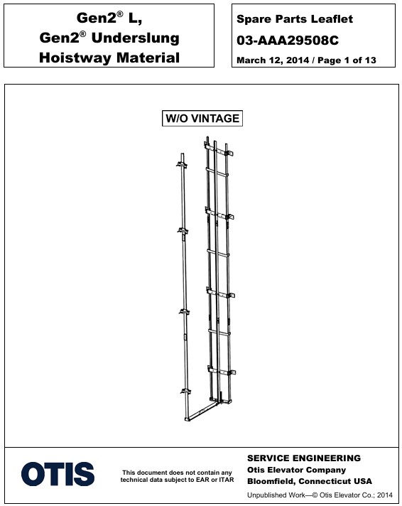SPL 03-AAA29508C Gen2 L, Gen2 Underslung Hoistway Material