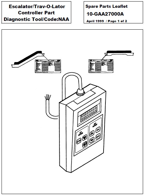 SPL 10-GAA27000A Escalator / Trav-O-Lator Controller Part: Diagnostic Tool/Code:NAA