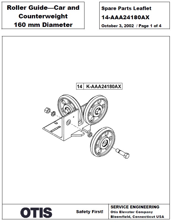 SPL 14-AAA24180AX Roller Guide - Car and Counterweight 160 mm Diameter