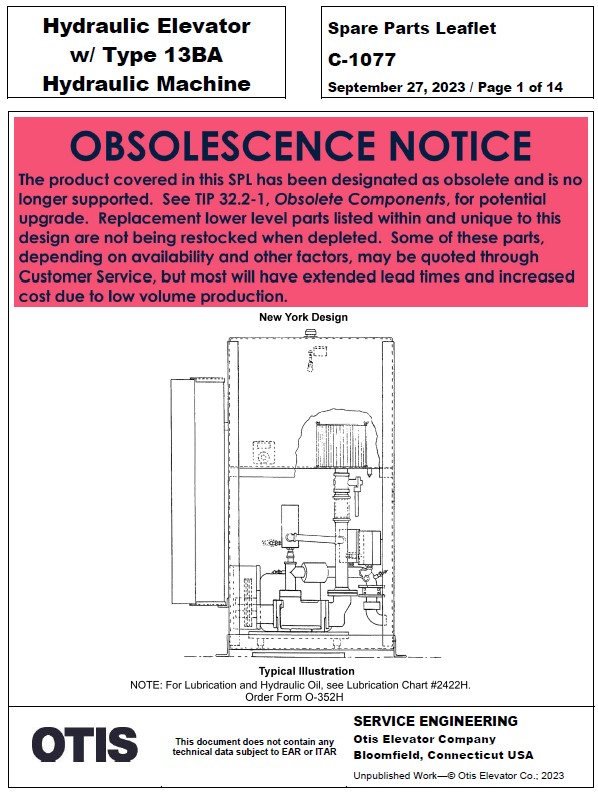 SPL C-1077 (OBSOLETE) Hydraulic Elevator w/ Type 13BA Hydraulic Machine