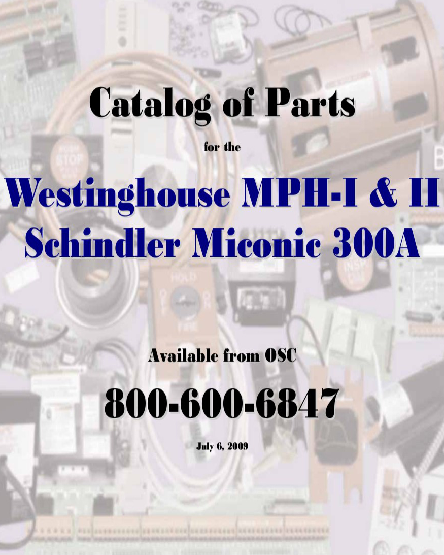 Westinghouse MPH-I MPH-II Schindler Miconic 300A